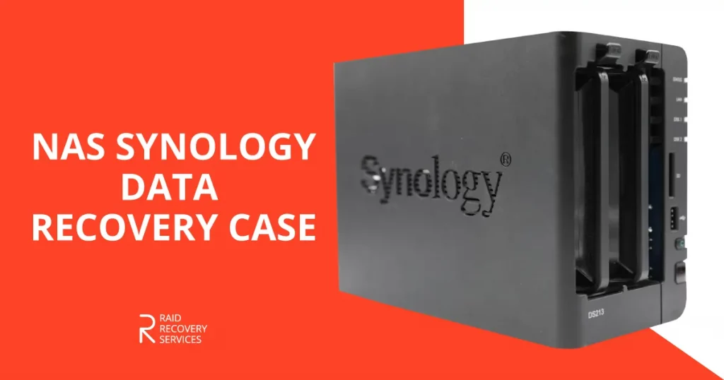 NAS Synology Data Recovery Case