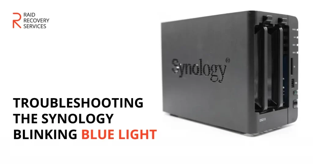 Troubleshooting the Synology Blinking Blue Light