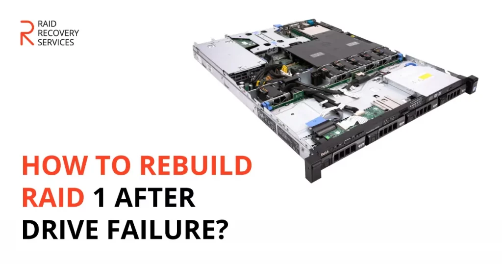 How to Rebuild RAID 1 After Drive Failure